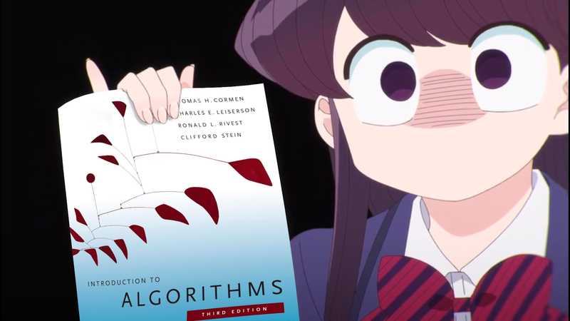 Komi_Shouko_holding_Introduction_to_Algorithms